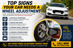Top Signs Your Car Needs a Wheel Adjustment